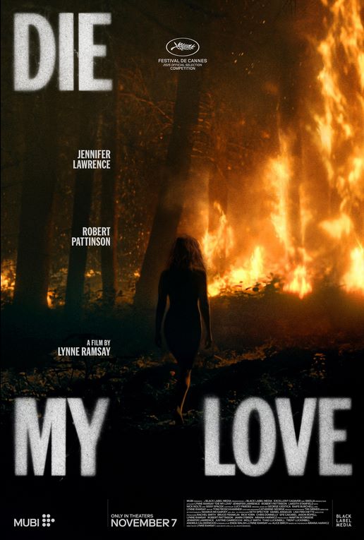 Foto Film Die My Love OmU