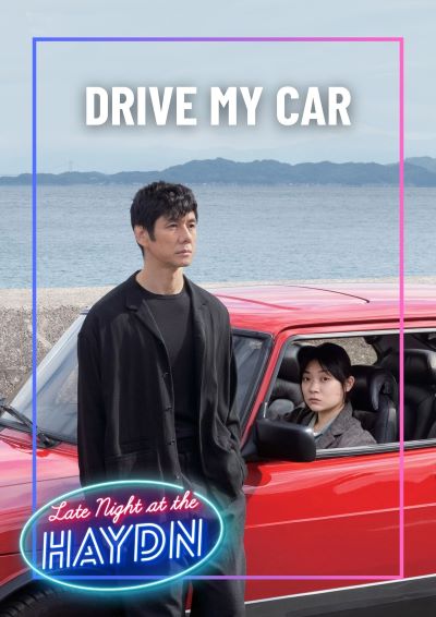DRIVE MY CAR (2021)