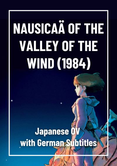 Foto Film NAUSICAÄ OF THE VALLEY OF THE WIND (1984)