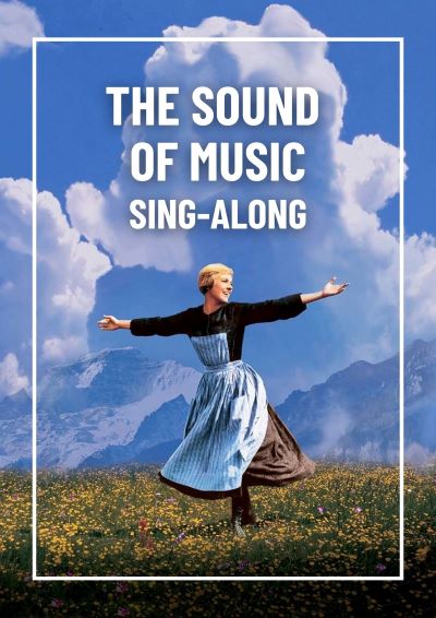 Foto Film THE SOUND OF MUSIC (1965) Sing-Along